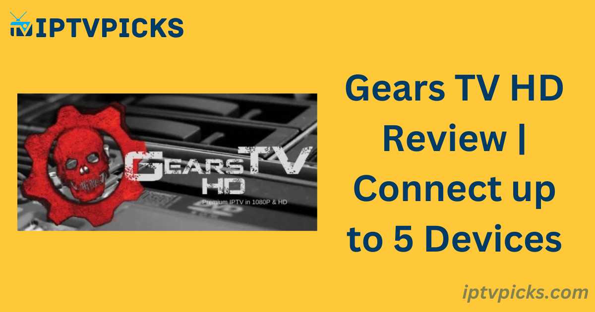 Gears TV HD Review