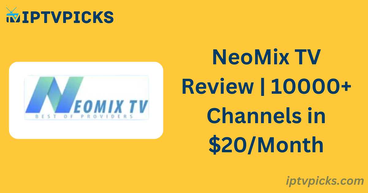 NeoMix TV Review