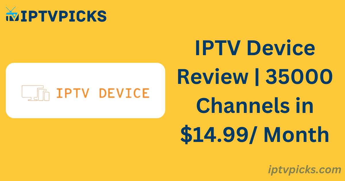 IPTV Device Review