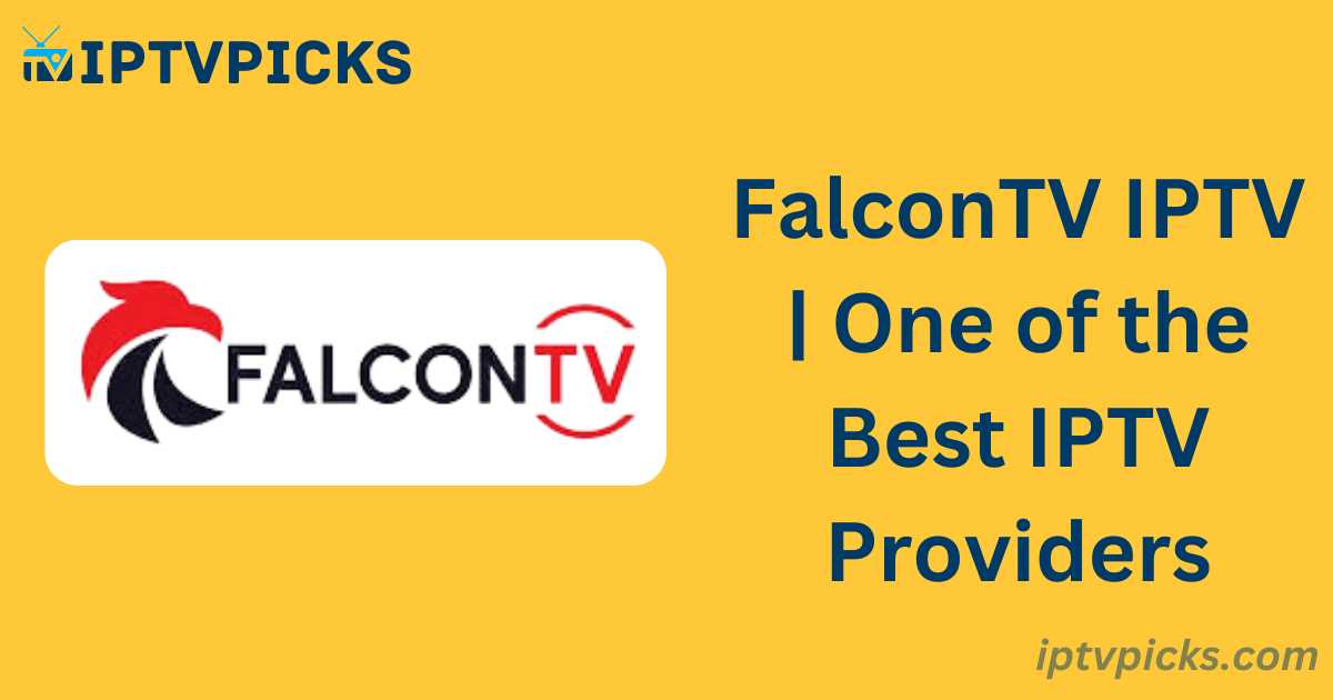 FalconTV IPTV