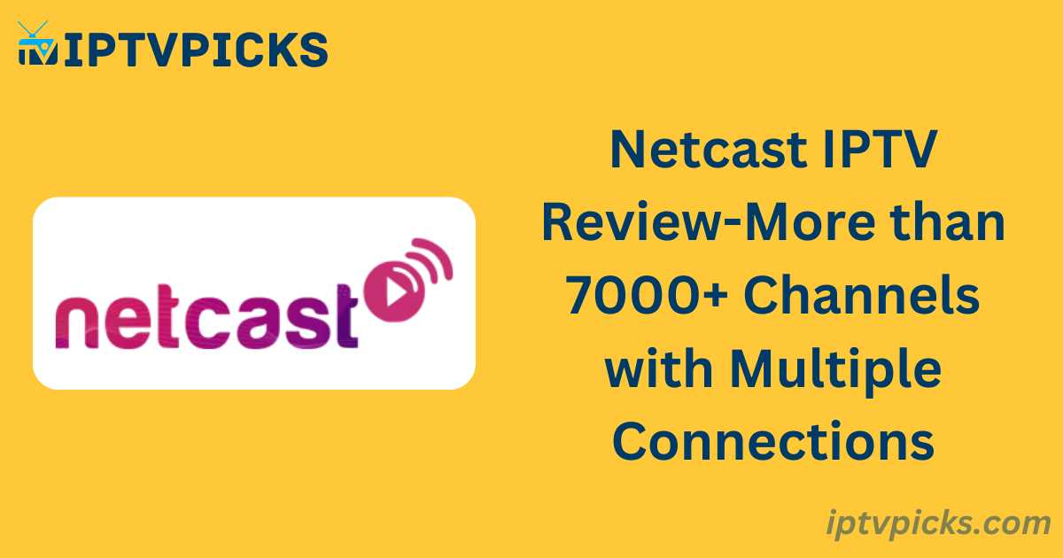 Netcast IPTV