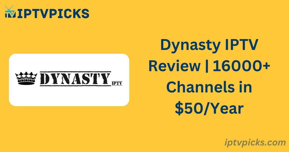 Dynasty IPTV