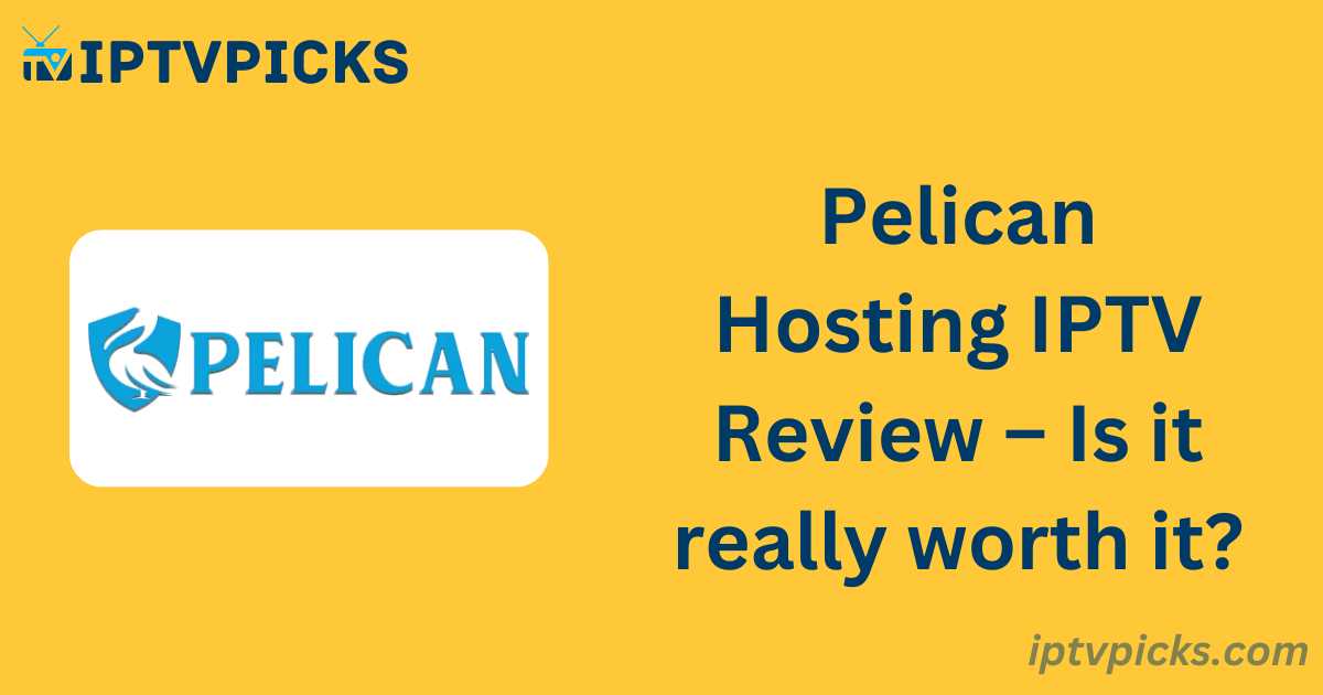 Pelican Hosting IPTV