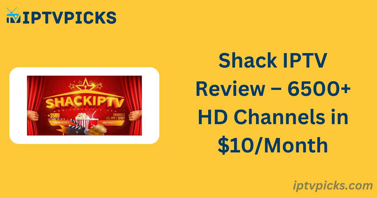 Shack IPTV