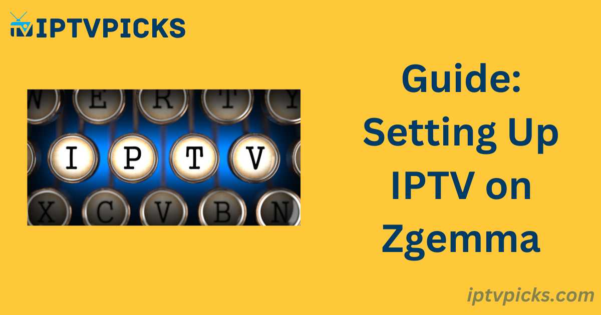 IPTV on Zgemma