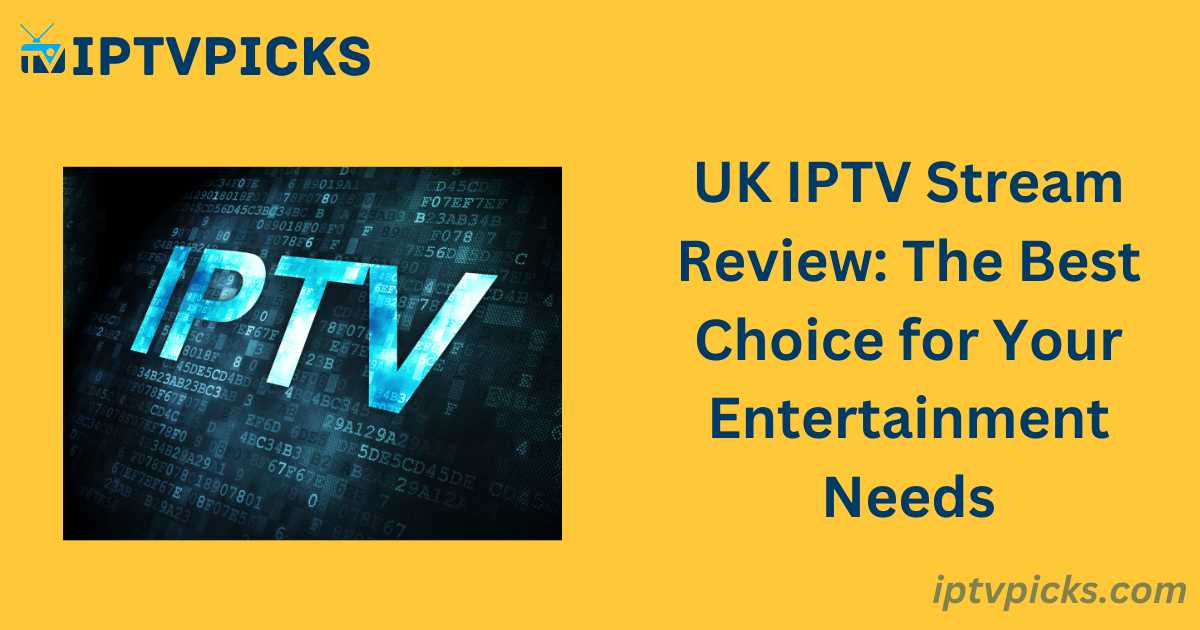 UK IPTV Stream