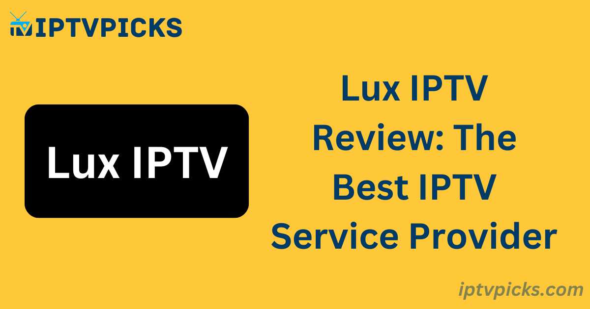 Lux IPTV