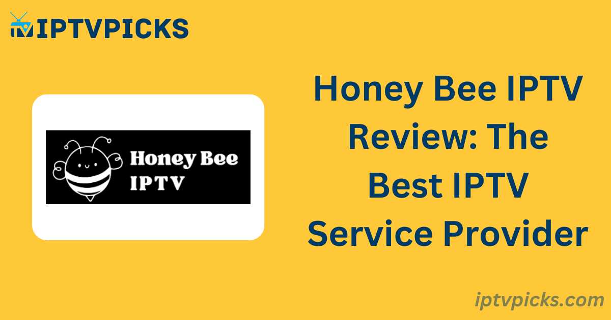 Honey Bee IPTV