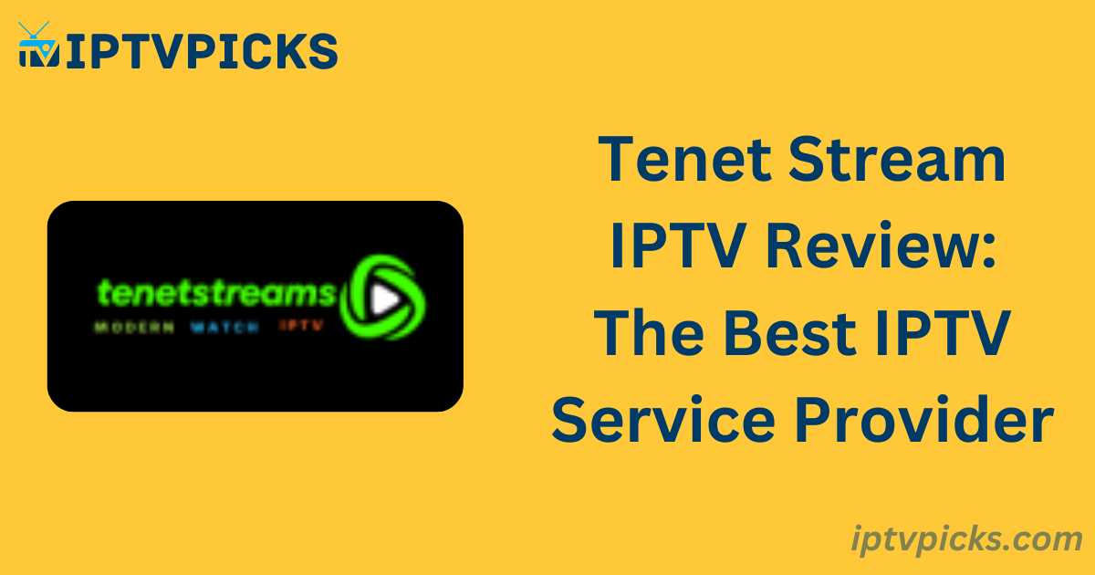 Tenet Stream IPTV