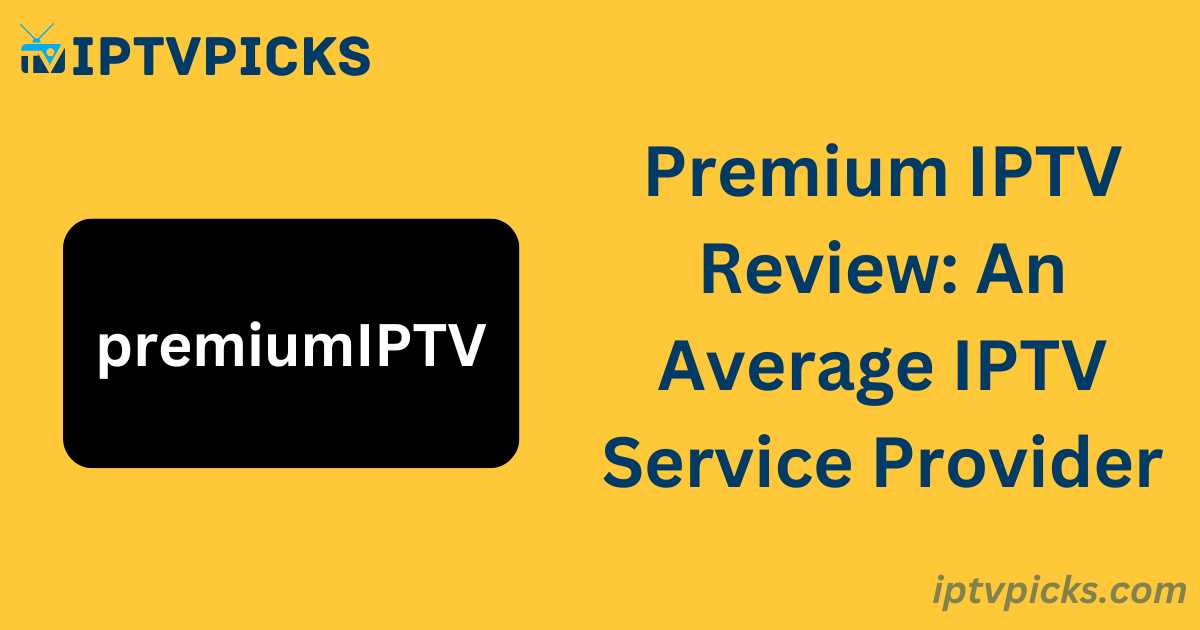 Premium IPTV