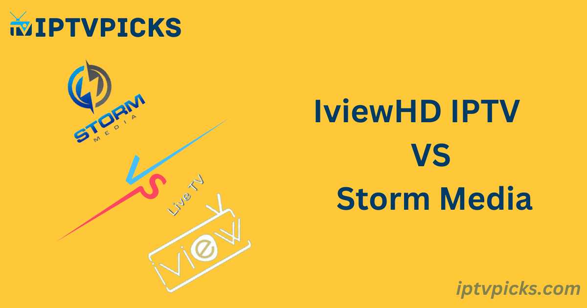 IviewHD IPTV VS Storm Media