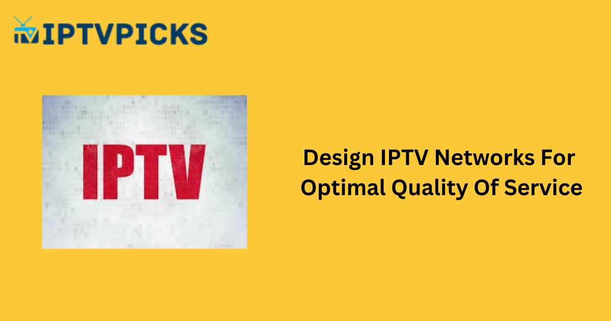 Design IPTV