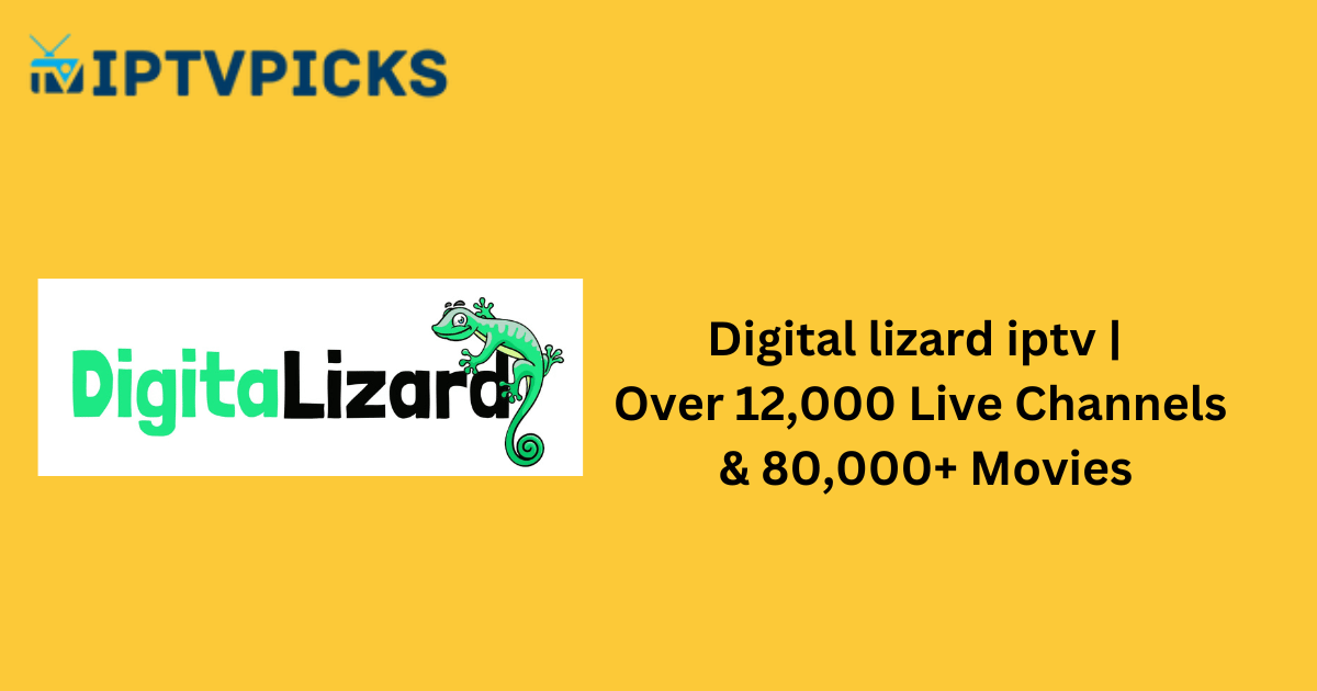 digital lizard iptv