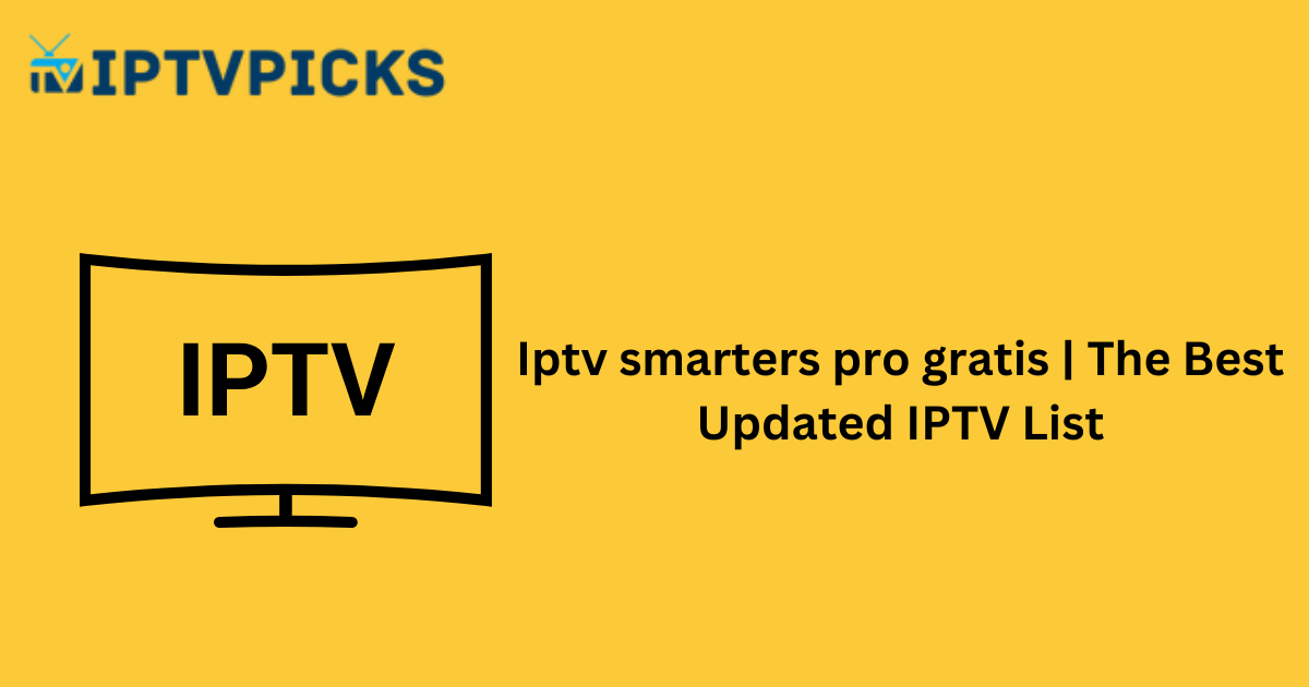 iptv smarters pro gratis