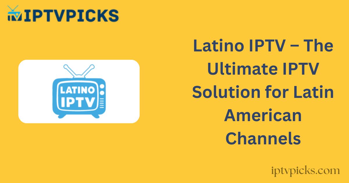 Latino IPTV