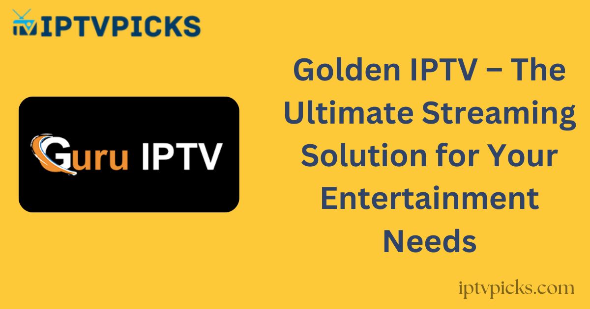 Golden IPTV