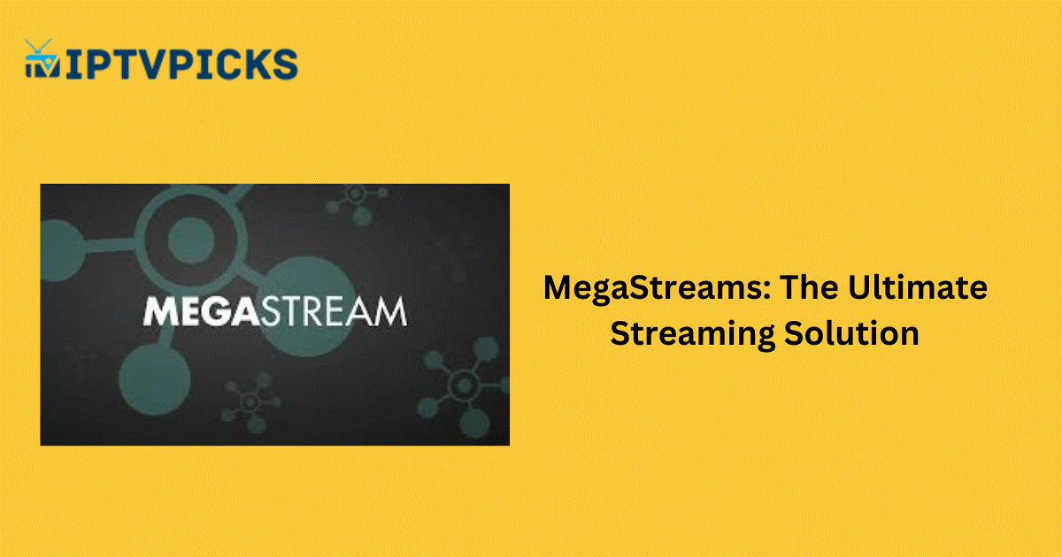 MegaStreams