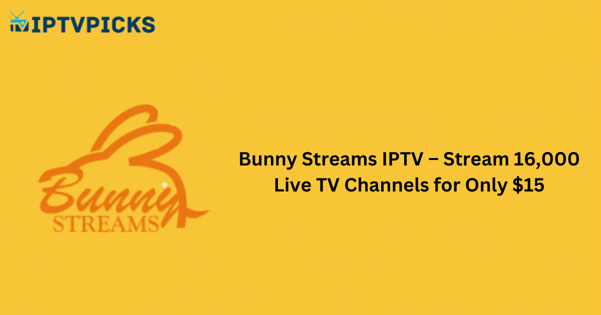 Bunny Streams IPTV