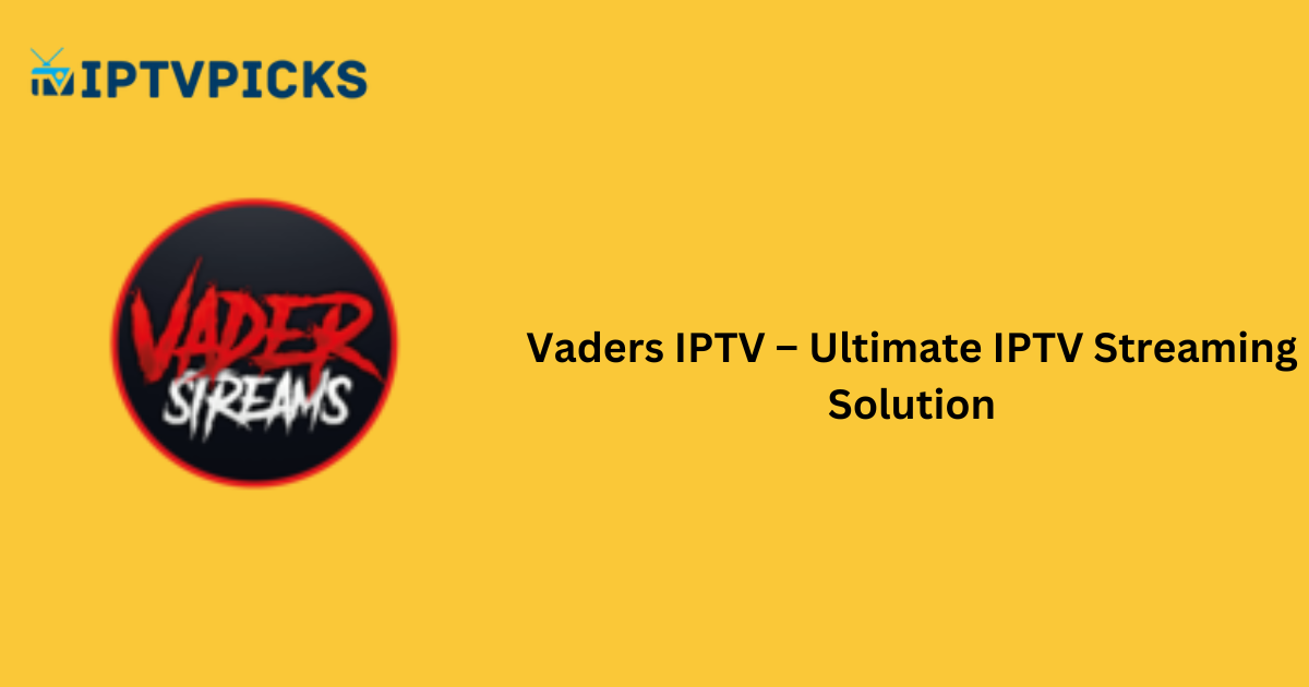 Vaders IPTV