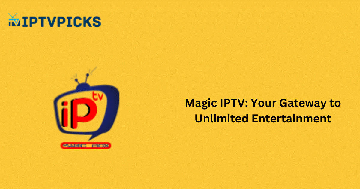 Magic IPTV