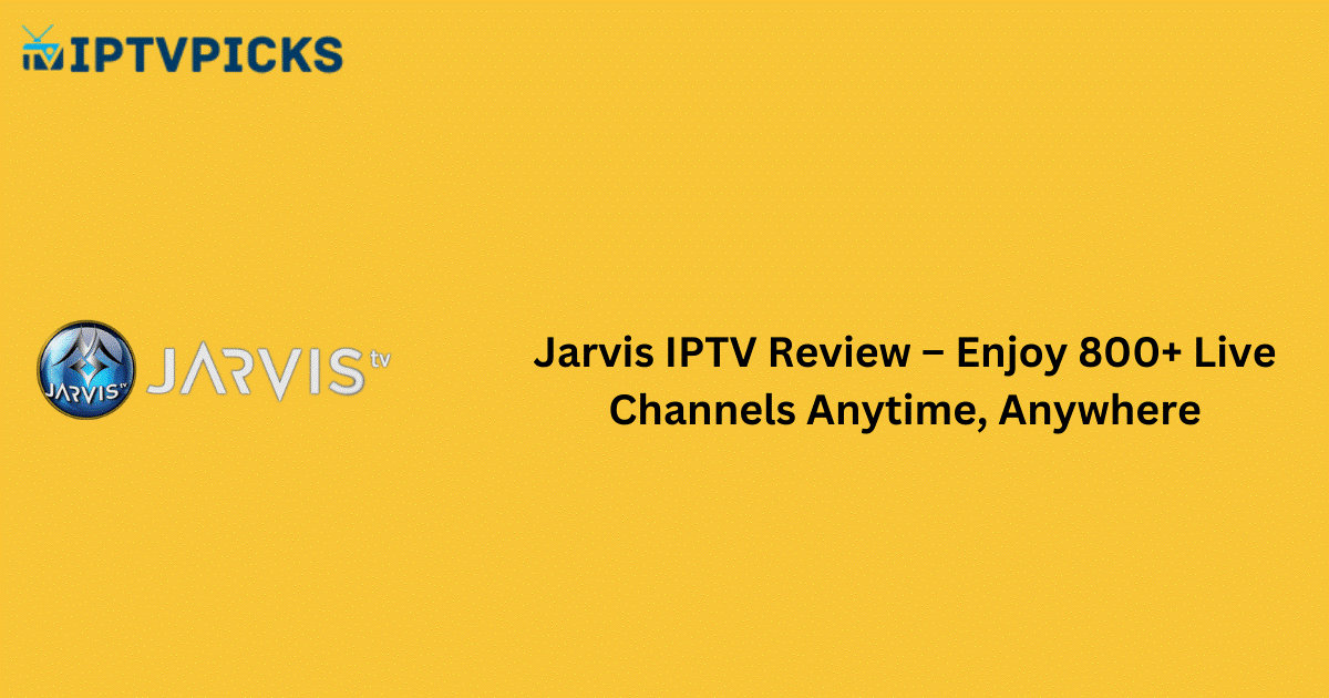 Jarvis IPTV Review