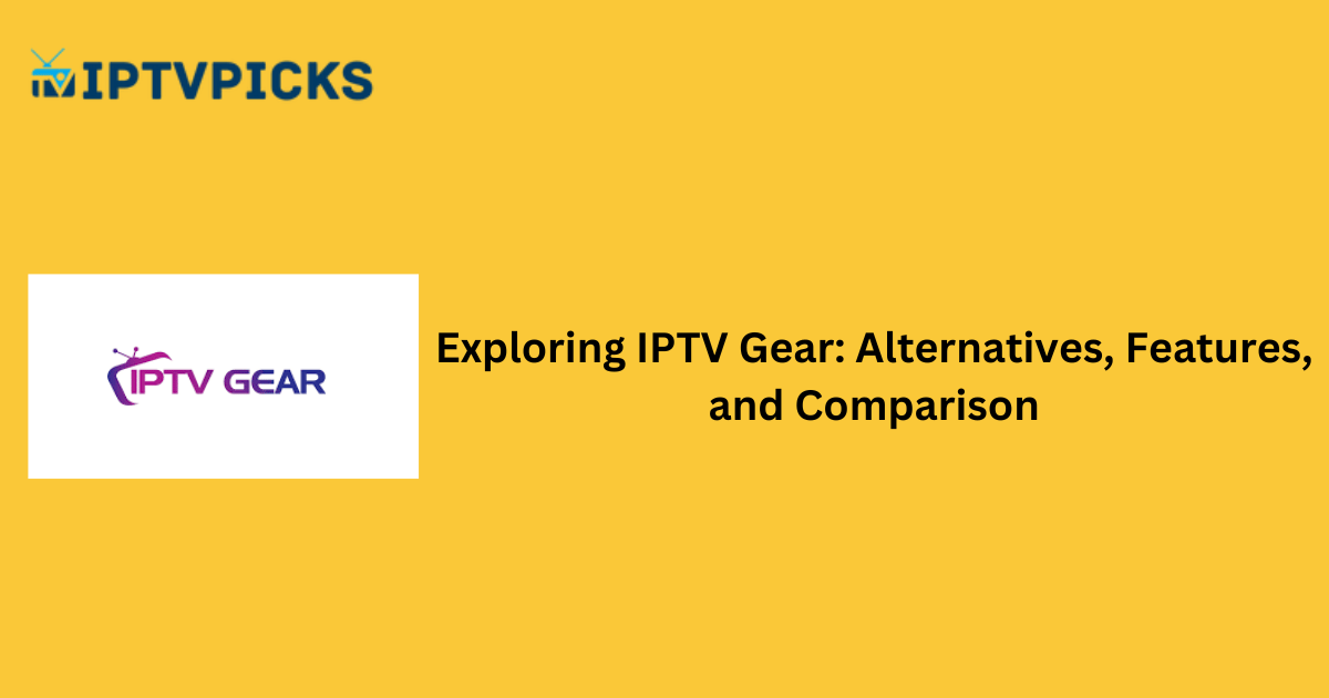 IPTV Gear