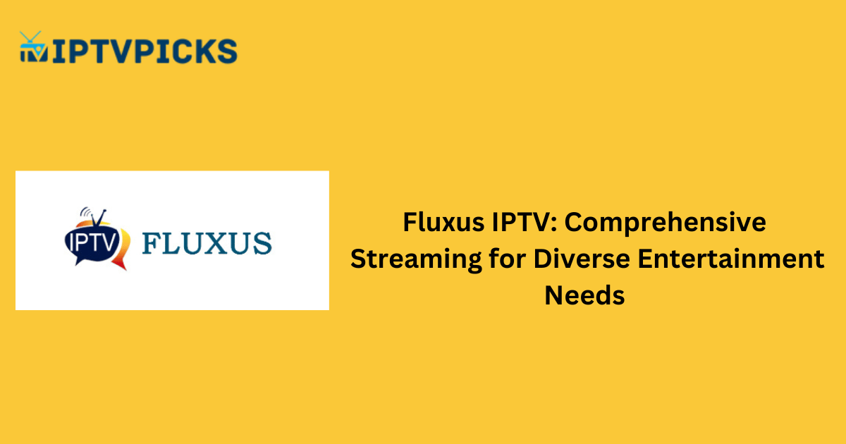 Fluxus IPTV