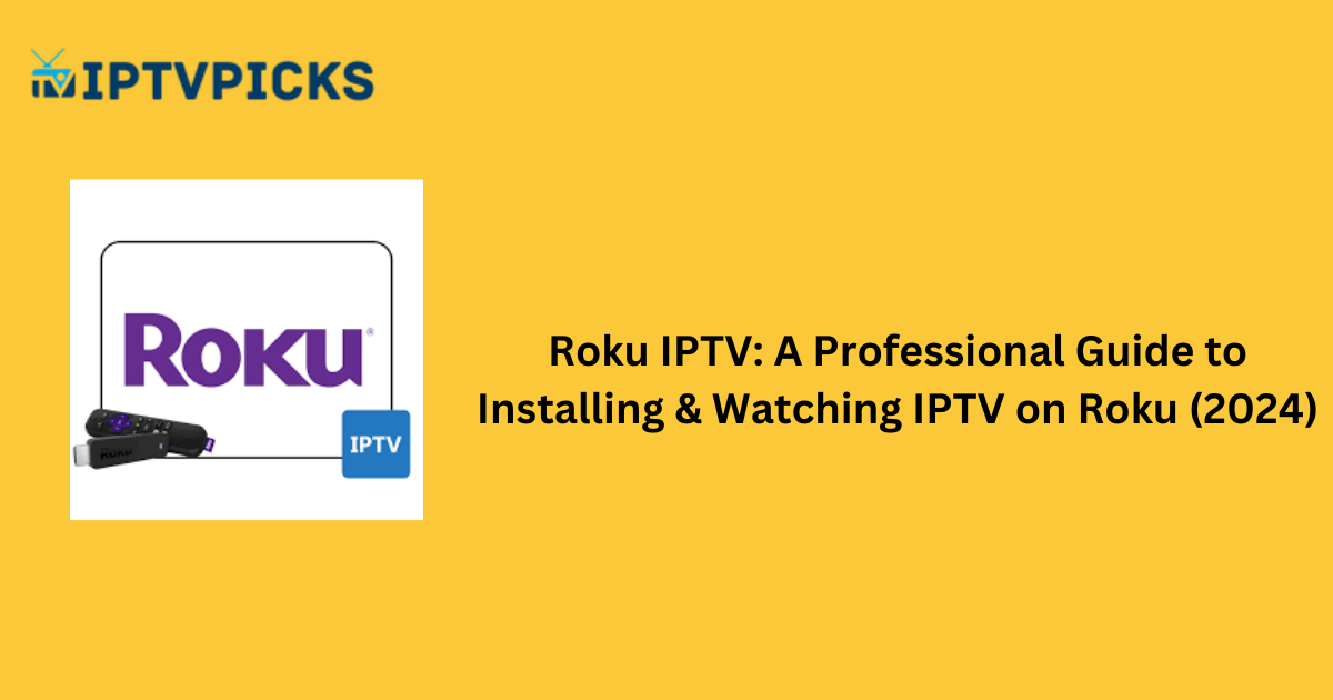 Roku IPTV