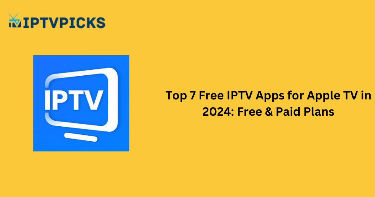 Free IPTV Apps