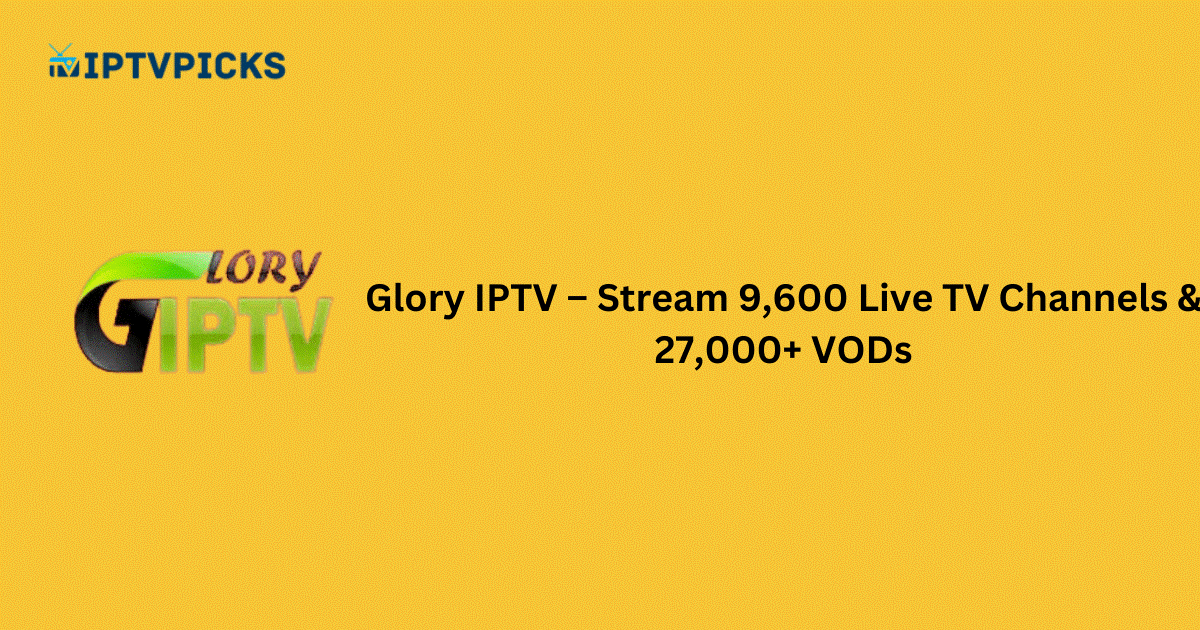 Glory IPTV