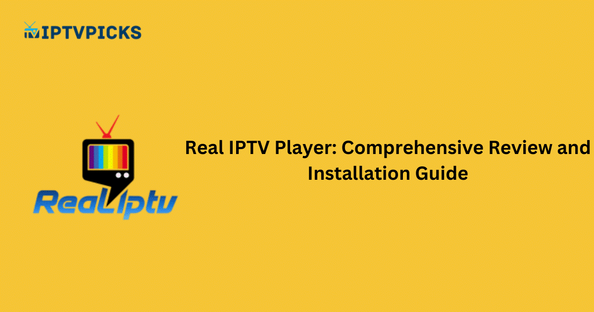 Real IPTV Player