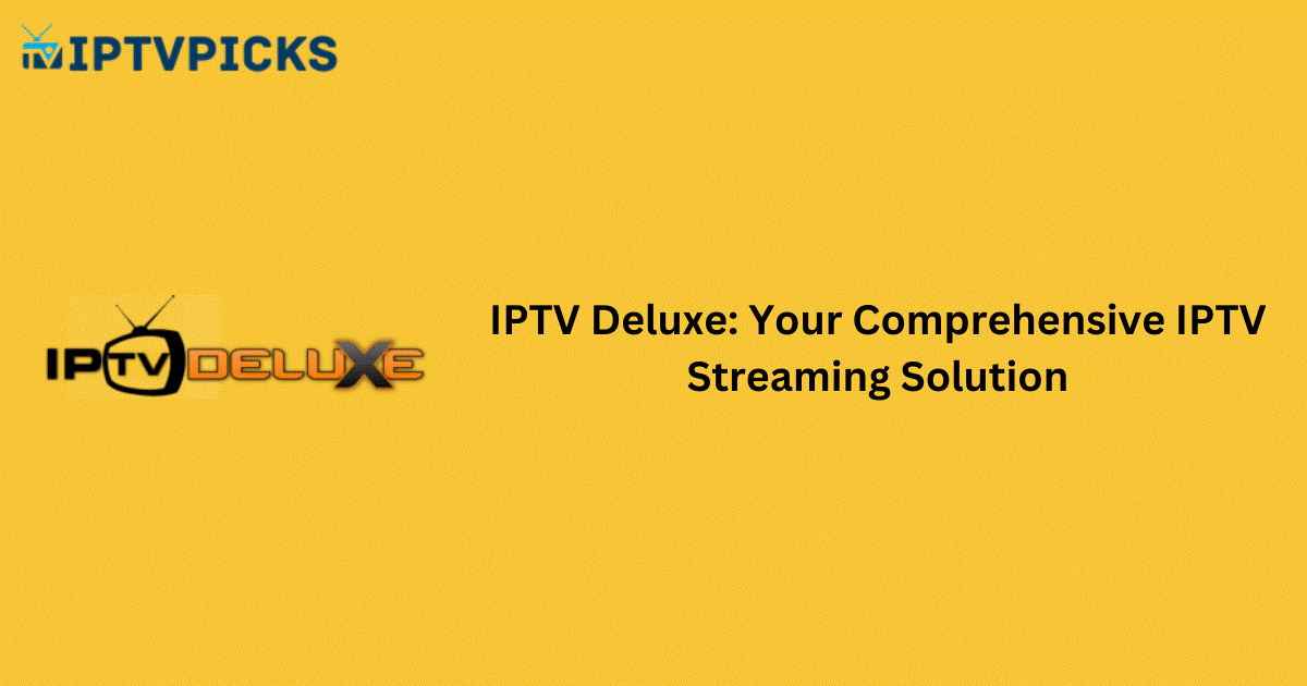 IPTV Deluxe