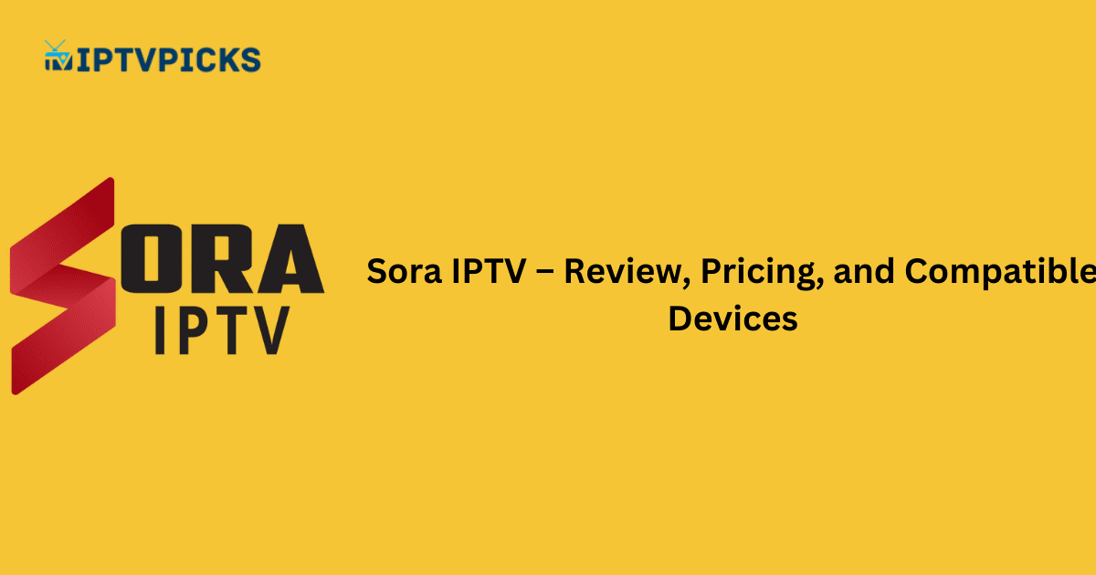 Sora IPTV Stream