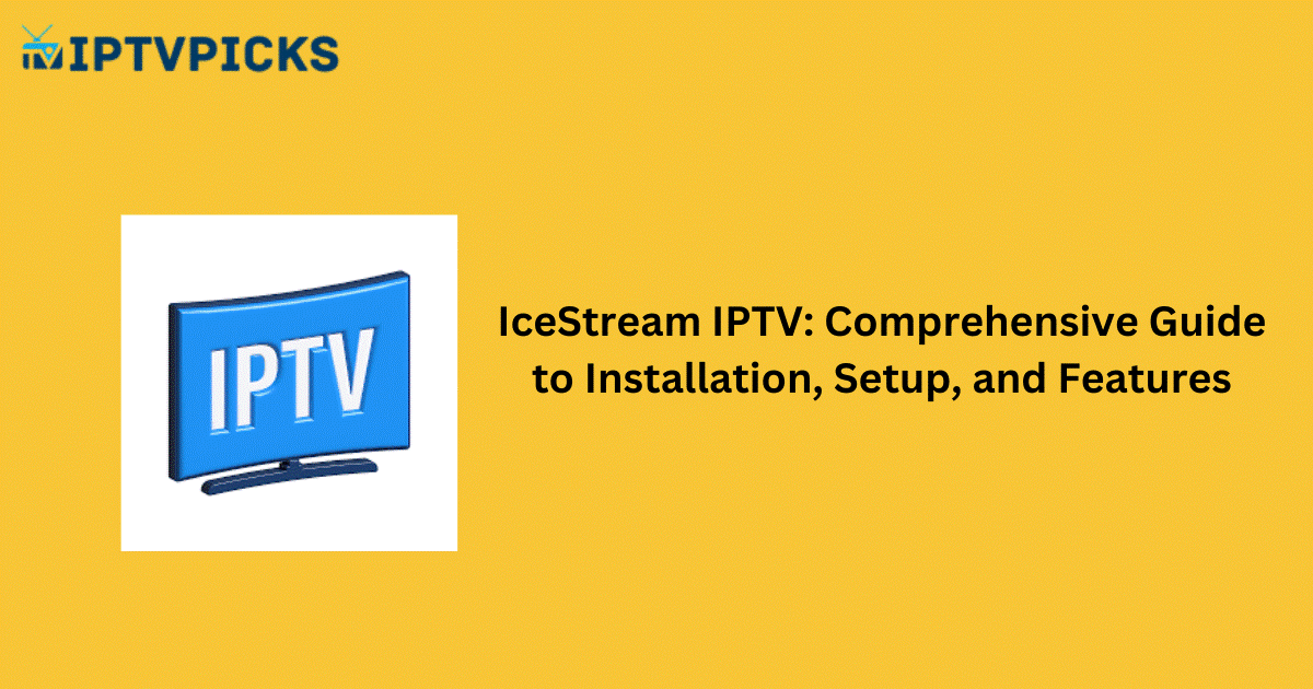 IceStream IPTV