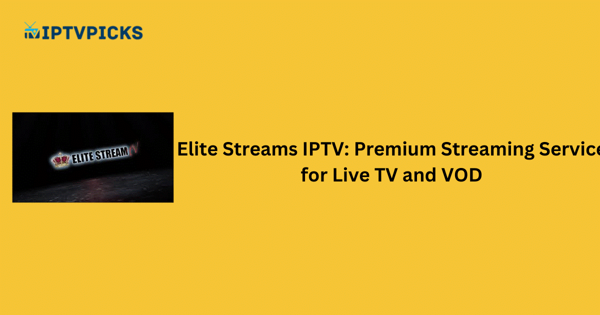 Elite Streams IPTV