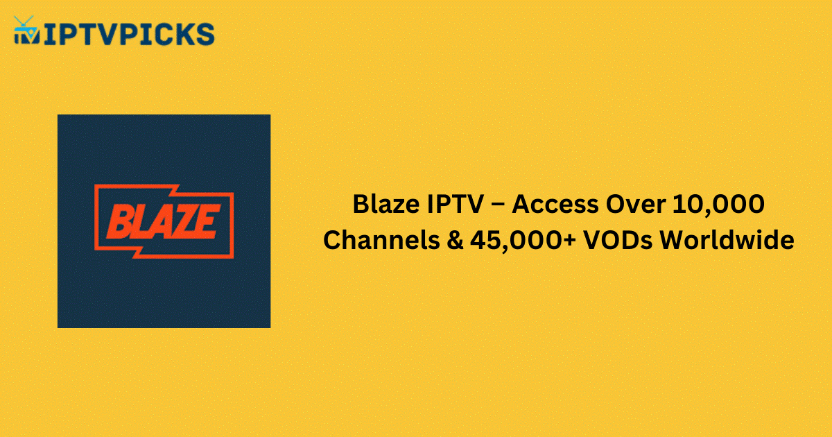 Blaze IPTV