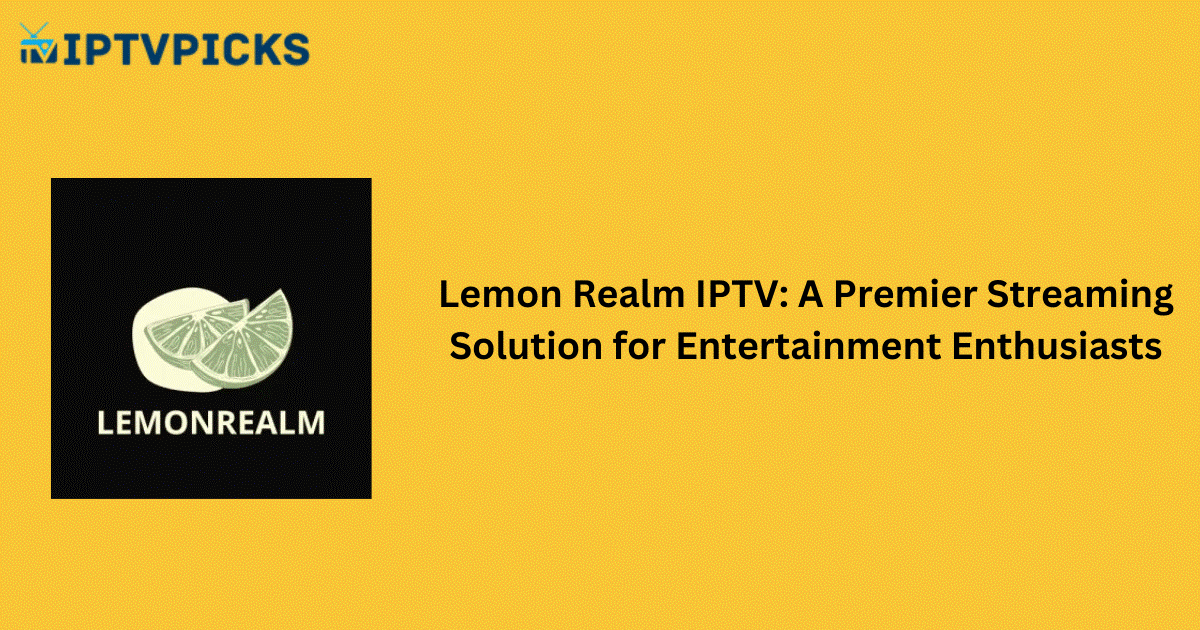 Lemon Realm IPTV