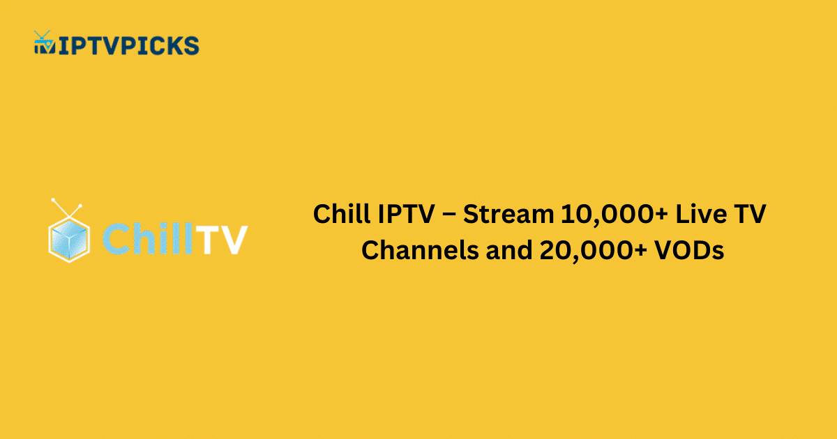 Chill IPTV