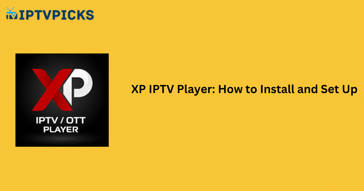 XP IPTV Player