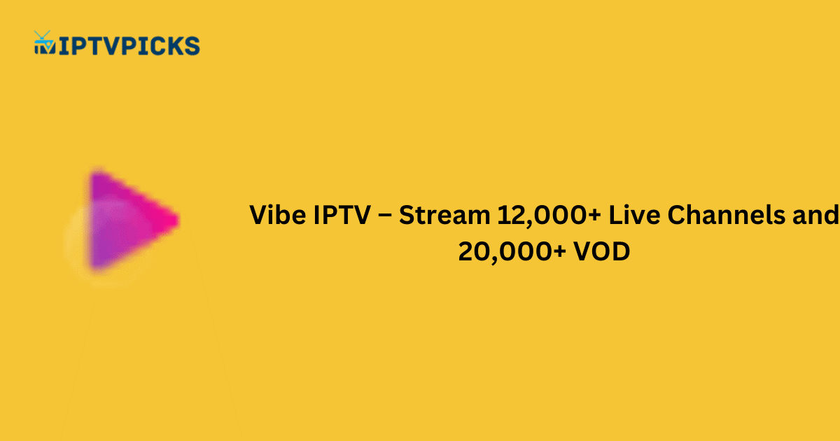 Vibe IPTV