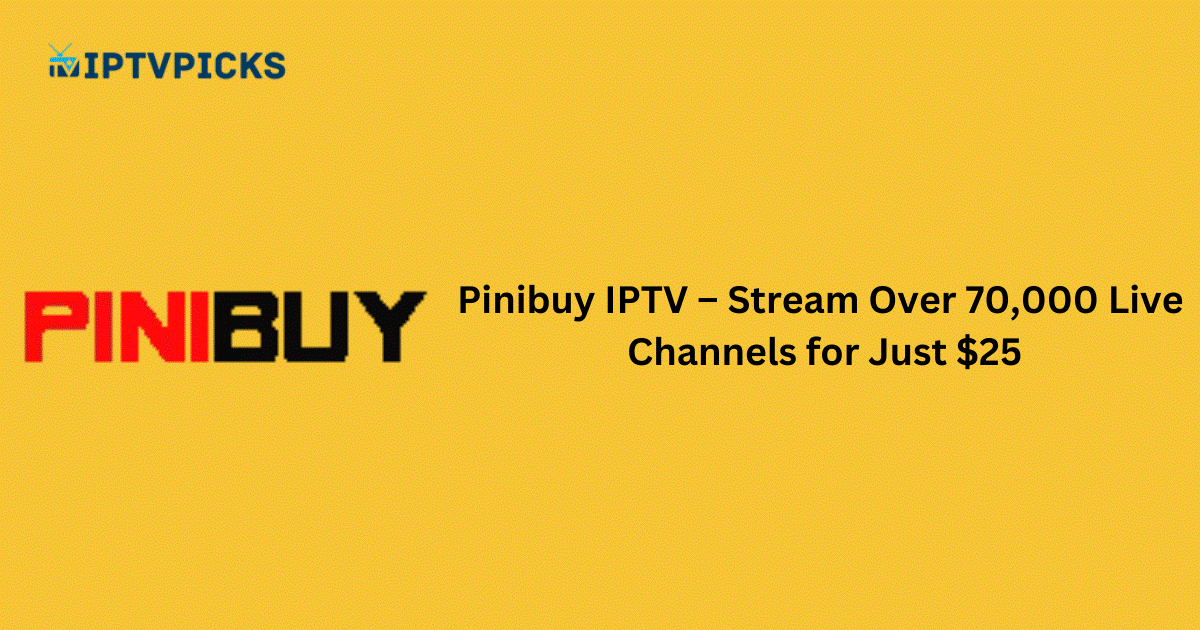 Pinibuy IPTV