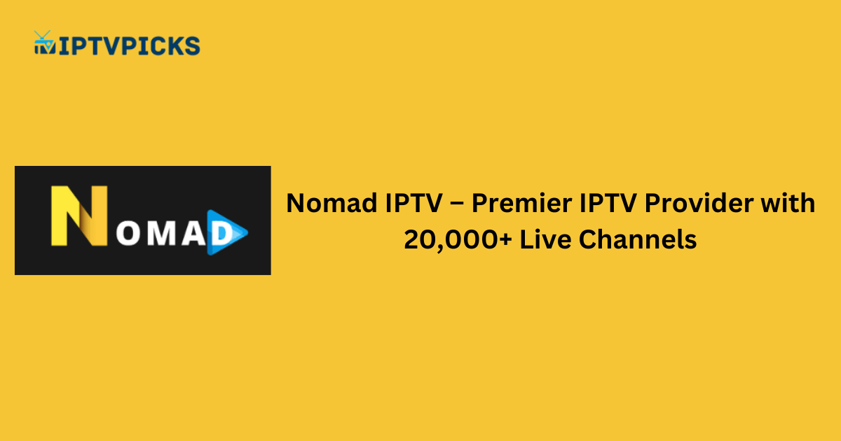 Nomad IPTV