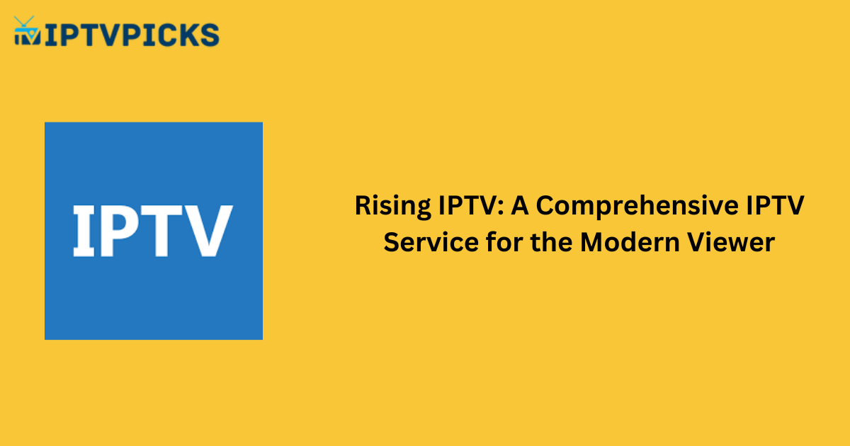 Rising IPTV