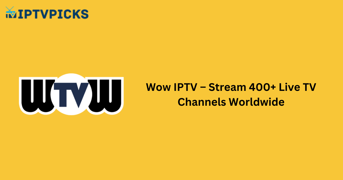 Wow IPTV