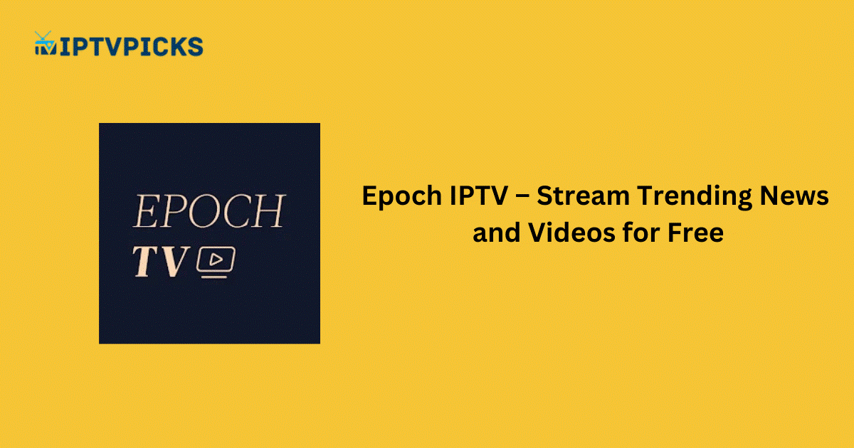 Epoch IPTV