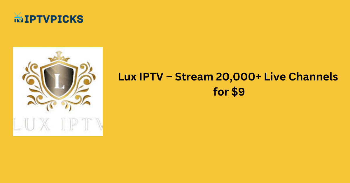 Lux IPTV Stream