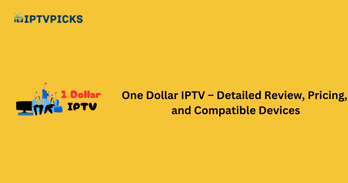 One Dollar IPTV