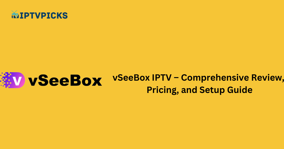 vSeeBox IPTV