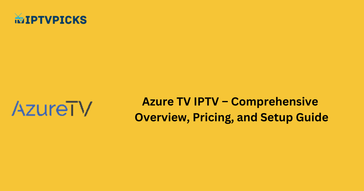 Azure TV IPTV